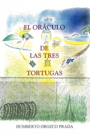 [9781434316301] El Oraculo de Las Tres Tortugas