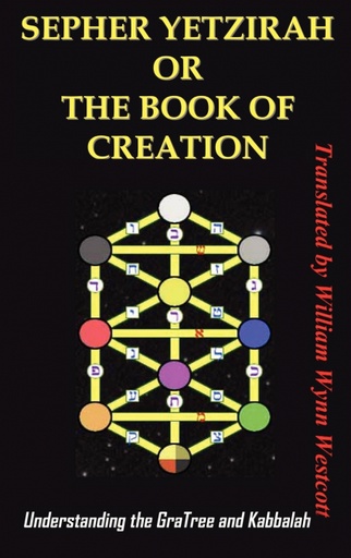 [9781936690008] SEPHER YETZIRAH OR THE BOOK OF CREATION