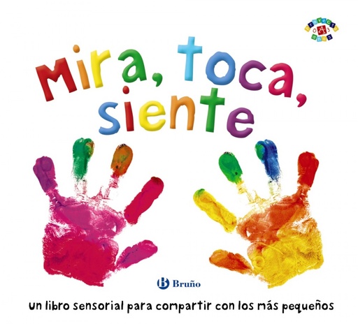 [9788469626818] MIRA, TOCA, SIENTE