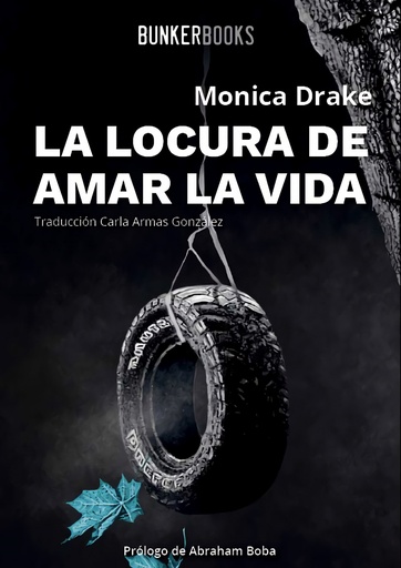 [9788412097894] LA LOCURA DE AMAR LA VIDA