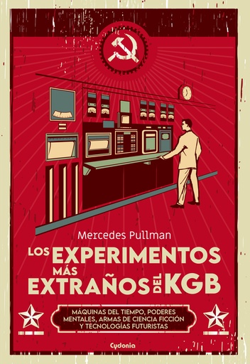 [9788412597783] Los experimentos más extraños del KGB