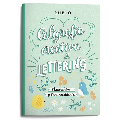 [9788418964633] Caligrafía creativa y lettering. Naturaleza y medioambiente