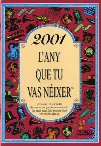 [9788415003915] 2001.L´any que tu vas néixer