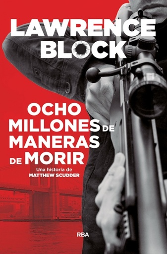 [9788490568538] OCHO MILLONES DE MANERAS DE MORIR