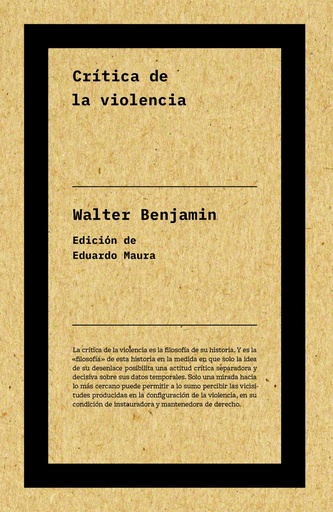 [9788417893712] Crítica de la violencia (NE)