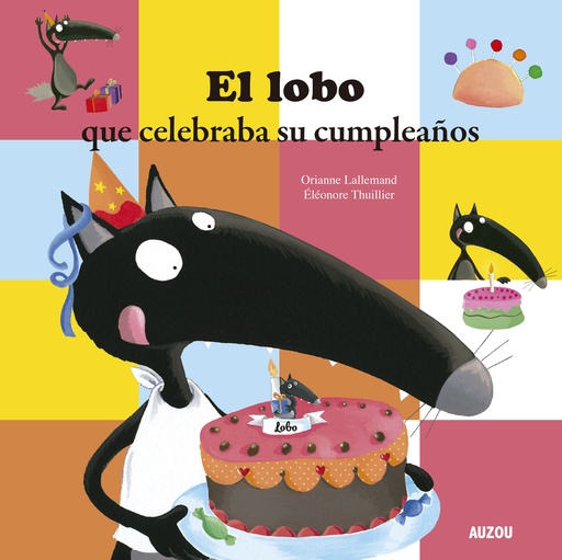 [9782733878552] El lobo que celebraba su cumpleaños