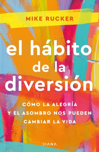 [9788411190978] El hábito de la diversión