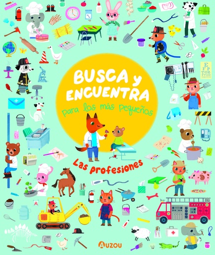 [9782733887202] Busca y encuentra para los más pequeños. Las profesiones