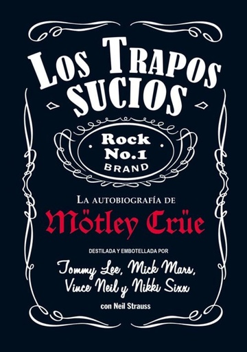 [9788494029851] Los trapos sucios. Motley Crue