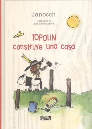 [9788494724565] TOPOLÍN CONSTRUYE UNA CASA