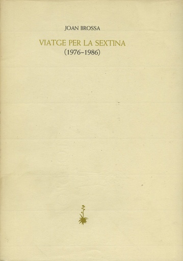 [9788485704958] Viatge per la sextina (1976-1986)