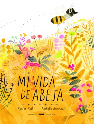 [9788494884894] MI VIDA DE ABEJA