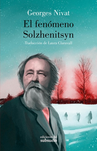 [9788412657234] El fenómeno Solzhenitsyn