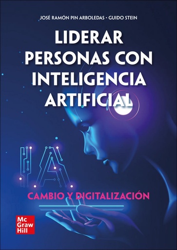 [9788448623142] Liderar personas con inteligencia artificial