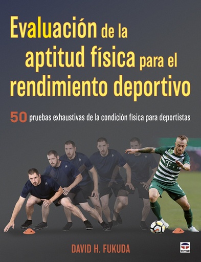 [9788416676873] Evaluación de la aptitud física para el rendimiento deportivo