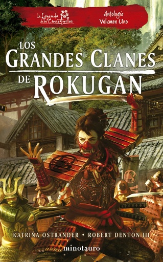 [9788445014967] Los grandes clanes de Rokugan: Antología nº 01