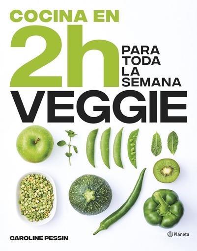 [9788408269441] Cocina veggie en 2 horas para toda la semana