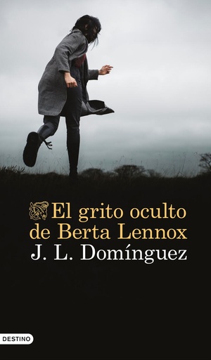 [9788423364442] El grito oculto de Berta Lennox