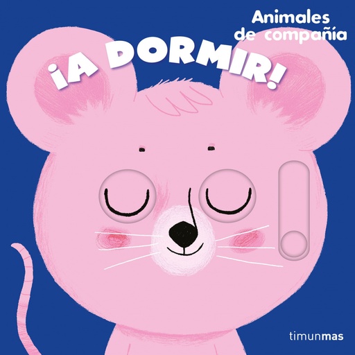 [9788408272144] ¡A dormir! Animales de compañía