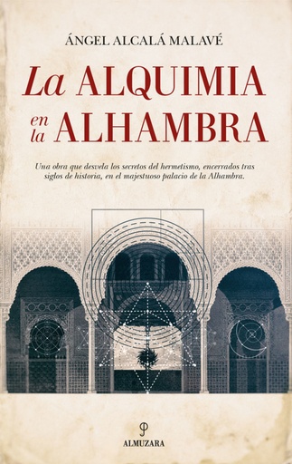 [9788417044220] LA ALQUIMIA EN LA ALHAMBRA