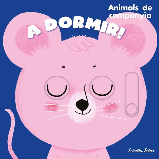 [9788413895390] A dormir! Animals de companyia