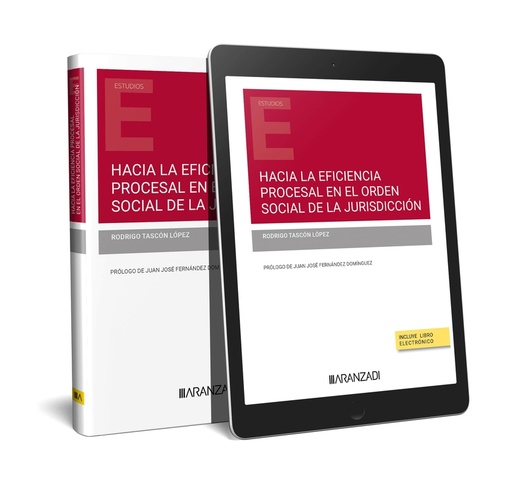 [9788411624862] Hacia la eficiencia procesal en el orden Social de la Jurisdicción (Papel + e-book)