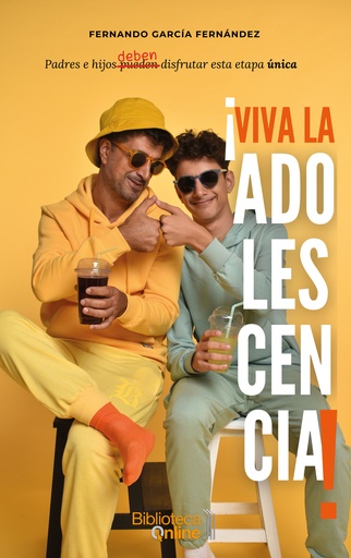 [9788417539894] ¡Viva la adolescencia!