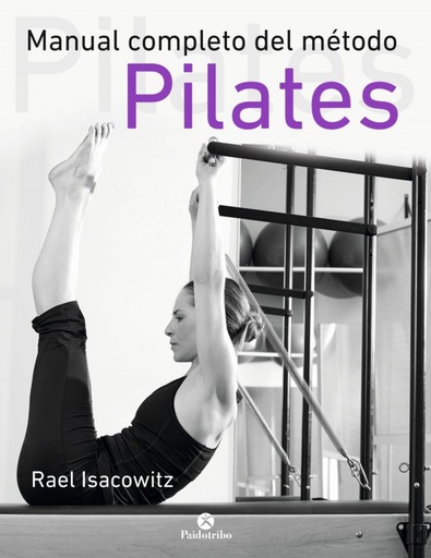 [9788499105352] MANUAL COMPLETO DEL MÉTODO PILATES