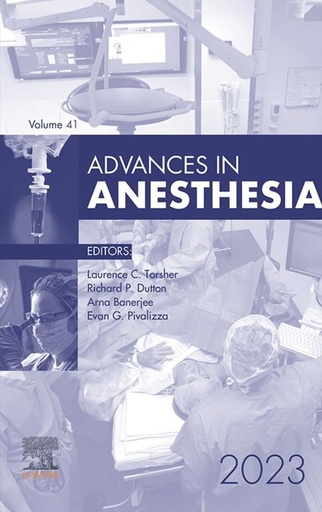 [9780443130397] ADVANCES IN ANESTHESIA 2023 VOL.41-1