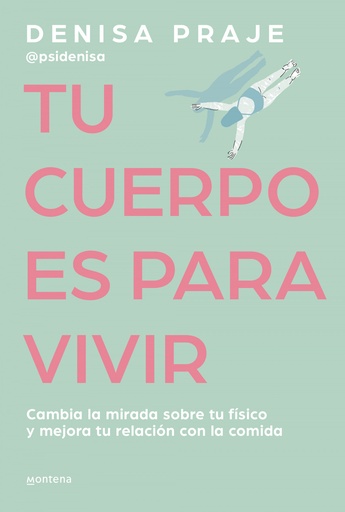 [9788419421470] Tu cuerpo para vivir