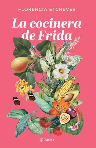 [9788408276678] LA COCINERA DE FRIDA