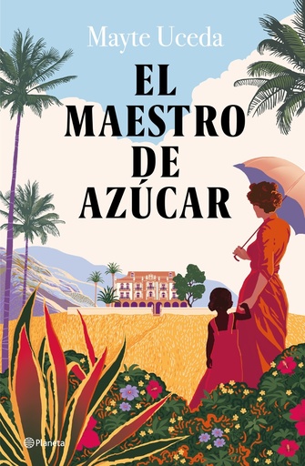 [9788408282358] El maestro de azúcar