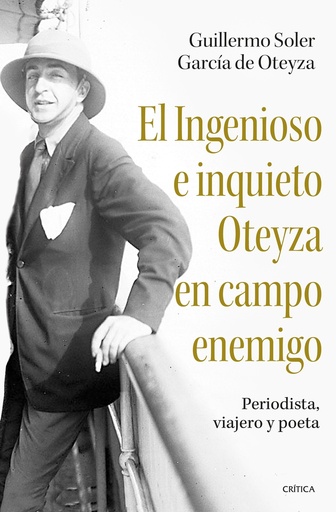 [9788491996057] El ingenioso e inquieto Oteyza en campo enemigo