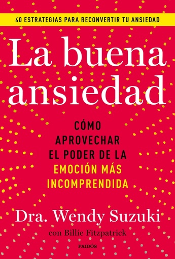 [9788449341878] La buena ansiedad