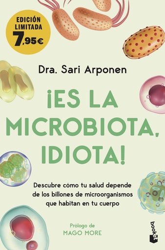 [9788413442969] ¡Es la microbiota, idiota!