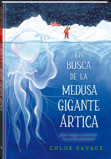 [9788419913111] En busca de la medusa gigante ártica