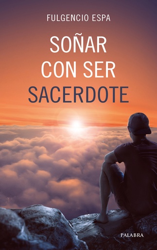 [9788490619728] Soñar con ser sacerdote