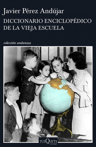 [9788490662991] DICCIONARIO ENCICLOPEDICO DE LA VIEJA ESCUELA