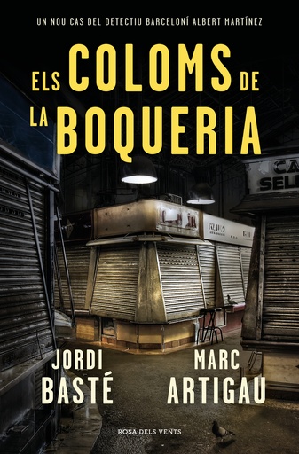 [9788419756220] Els coloms de la Boqueria (Detectiu Albert Martínez 2)