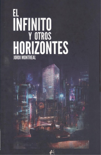 [9788410082588] EL INFINITO Y OTROS HORIZONTES