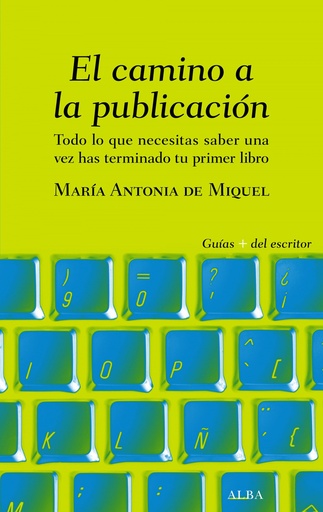 [9788490656839] El camino a la publicación