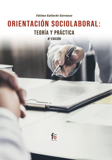 [9788413239798] ORIENTACIÓN SOCIOLABORAL: TEORÍA Y PRÁCTICA-4º EDICIÓN