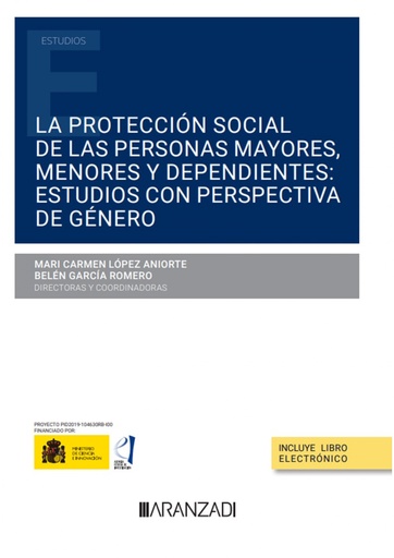 [9788411257947] La protección social de las personas mayores, menores y dependientes: estudios con perspectiva de género (Papel + e-book)