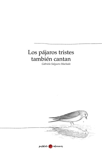 [9788419411051] Los pájaros tristes también cantan