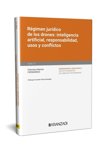 [9788411625609] Régimen jurídico de los drones: inteligencia artificial, responsabilidad, usos y conflictos