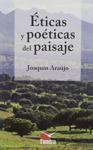 [9788494044946] ETICAS Y POETICAS DEL PAISAJE