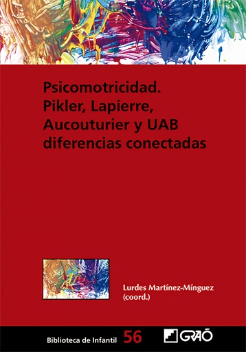 [9788419788276] Psicomotricidad: Pikler, Lapierre, Aucouturier y UAB diferencias conectadas