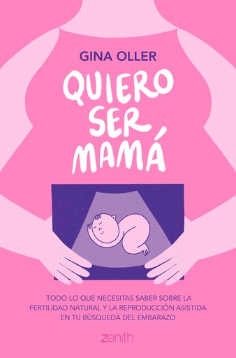 [9788408281450] Quiero ser mamá