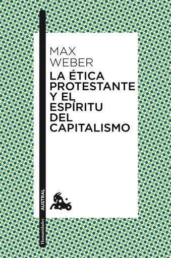 [9788411002202] La ética protestante y el espíritu del capitalismo