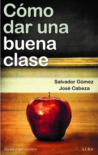 [9788411780292] Cómo dar una buena clase